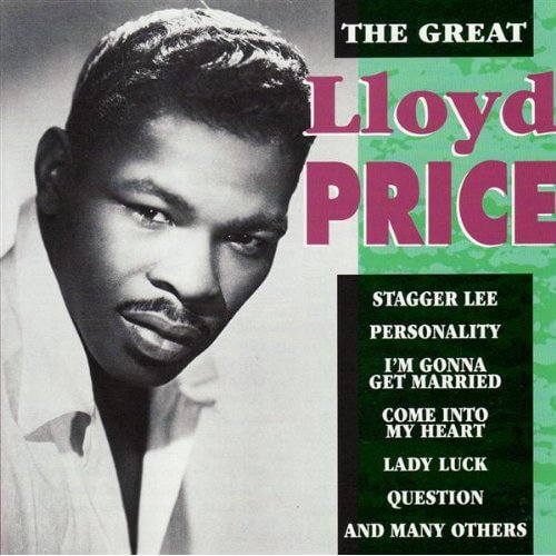 Lloyd Price: Stagger Lee - chimesfreedom